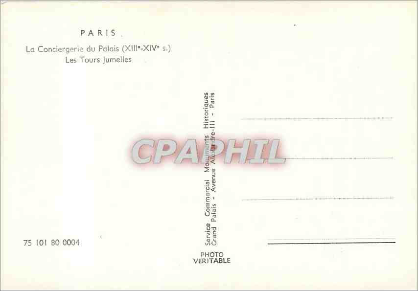 CPM Paris La Conciergerie du Palais (XIII XIVe s) les Tours jumelles Automobile — Rückseite
