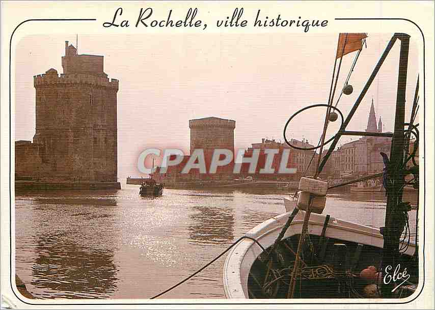 La Rochelle, ville historique — CPAPHIL, n° 6115