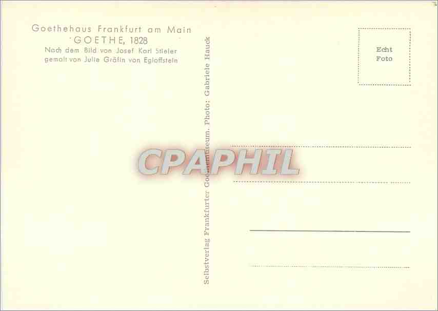 CPM Goethehaus Frankfurt am Main Goethe 1828 Nach dem Bild Josef Kart Sitelet — Rückseite