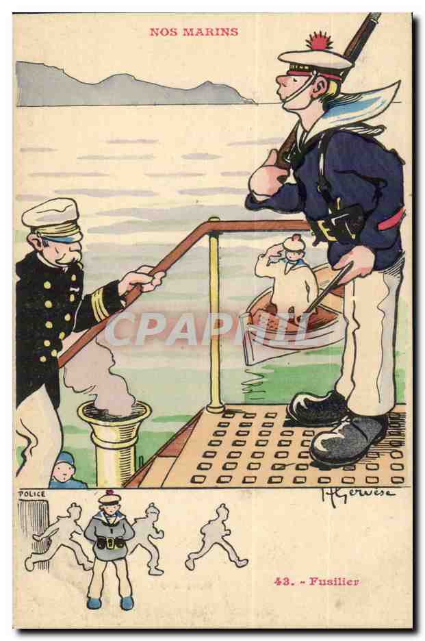 Nos Marins-Fantaisie-Humour-Bateau- Fusilier- CPA Gervese Illustrateur