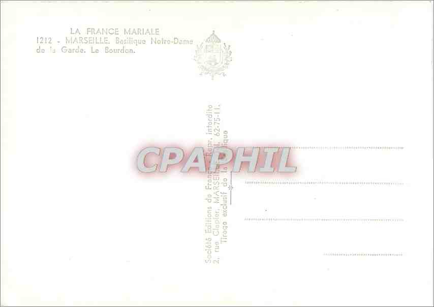 CPM La France Mariale Marseille Basilique Notre Dame de la Garde Le Bourdon Cloche — Rückseite