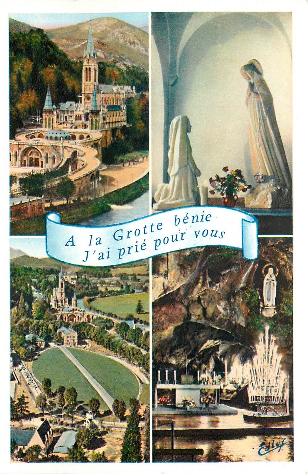 Lourdes — La Grotte Miraculeuse et la Basilique — Édition Lourdes