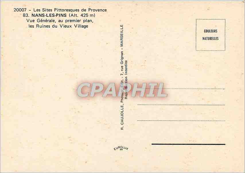 CPM Les Sites Pittoresques de Provence Nans les Pins (alt 425 m) vue generale au premier plan les ru — Verso