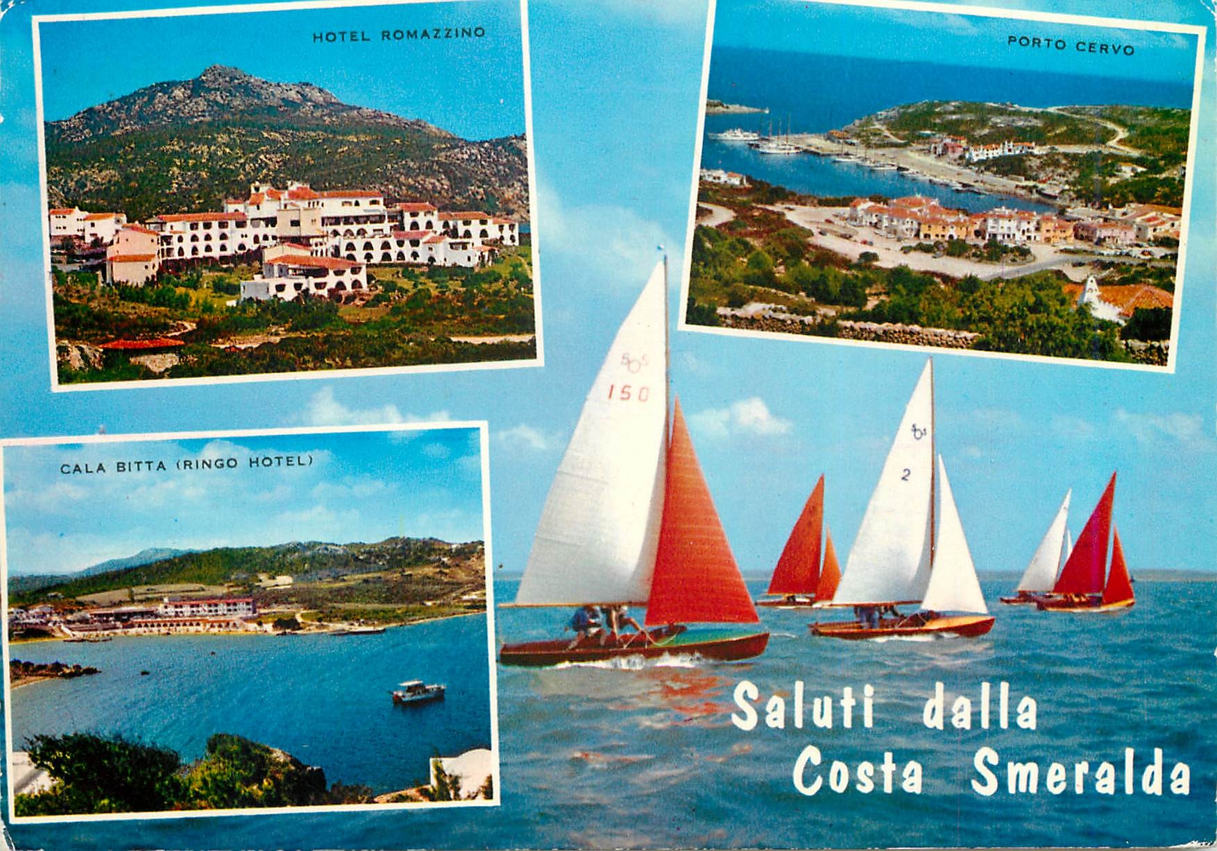 CPM Saluti dalla Costa Smeralda Hotel Romazzino Porto Cervo Cala Bitta Ringo Hotel Bateaux