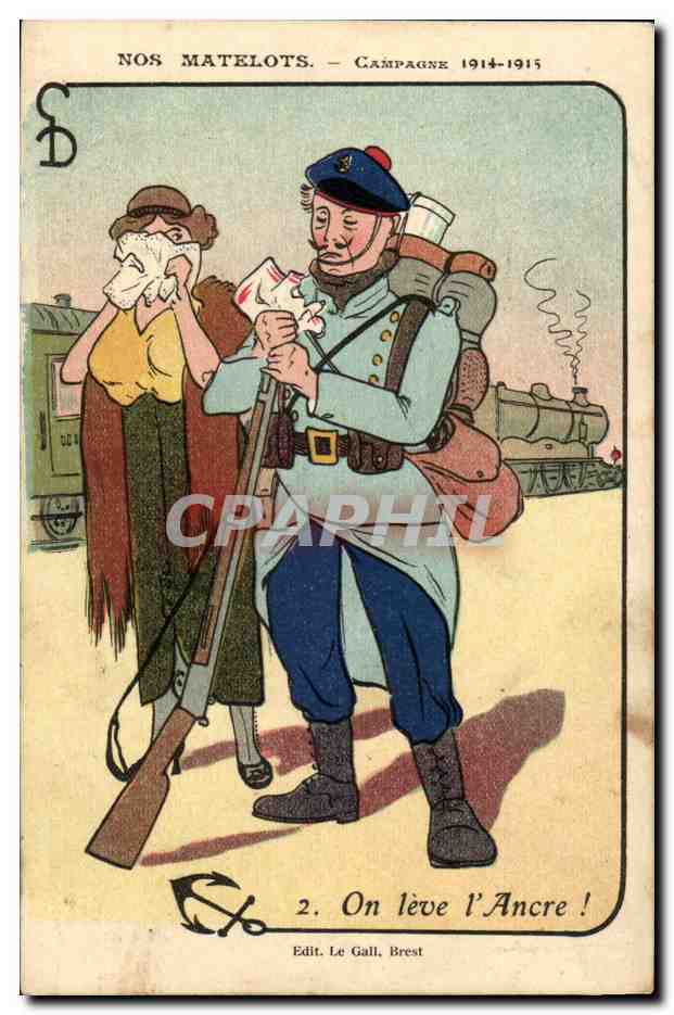 Marins-Fantaisie--Bateau- Illustration- Nos Matelos-Campagne 1914-1915- On leve l'Ancre -CPA Illustrateur