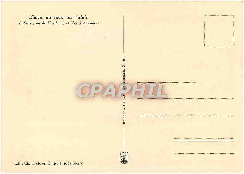 CPM Sierre au coeur du Valais Sierre vu de Venthone et Val d'Anniviers — Rückseite