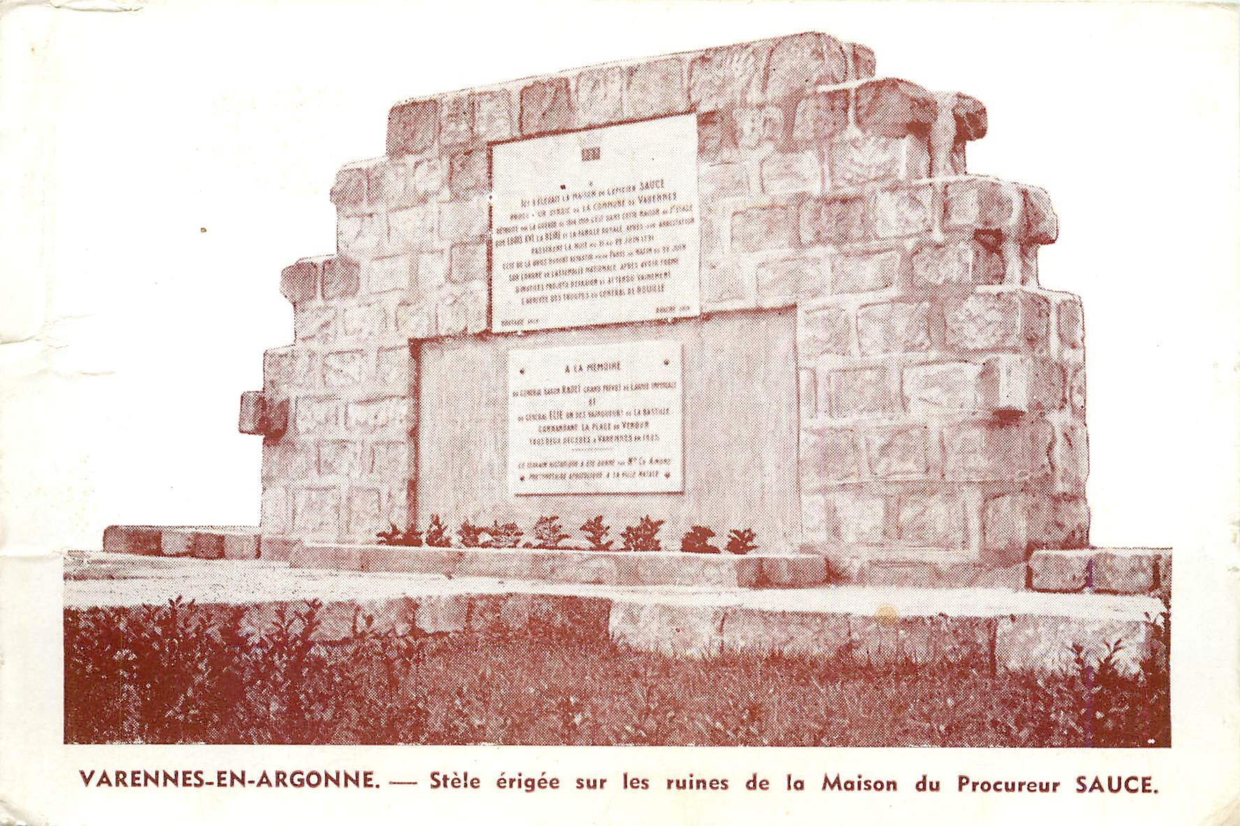 CPM Varennes en Argonne Stele erigee sur les ruines de la maison du Procureur Sauce