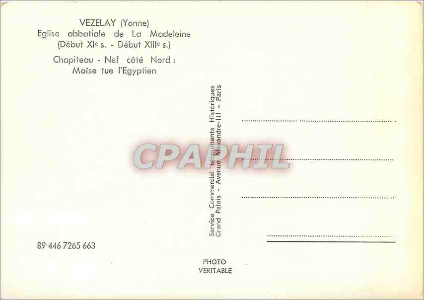 CPM Vezelay (Yonne) Eglise abbatiale de la Madeleine (Debut XIes debut XIIIe s) Chapiteau Nef cote N — Rückseite