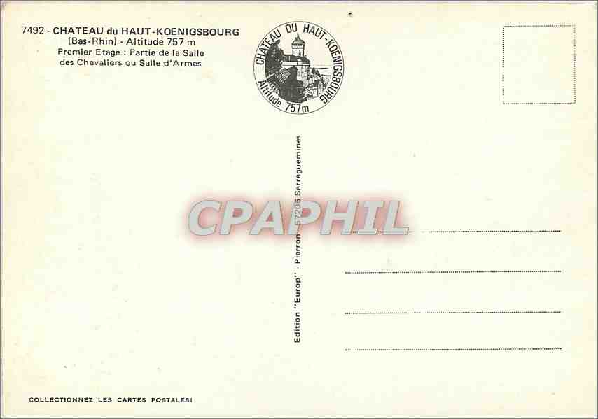 CPM Chateau du Haut Koenigsbourg (Bas Rhin) Alt 757 mPremier Etage Partie de la Salle des Chevaleir  — Rückseite