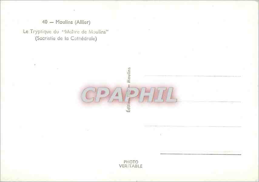 CPM Moulins (Alllier) Le Tryptique du Maitre de Moulins (Sacreitie de la Cathedrale — Rückseite