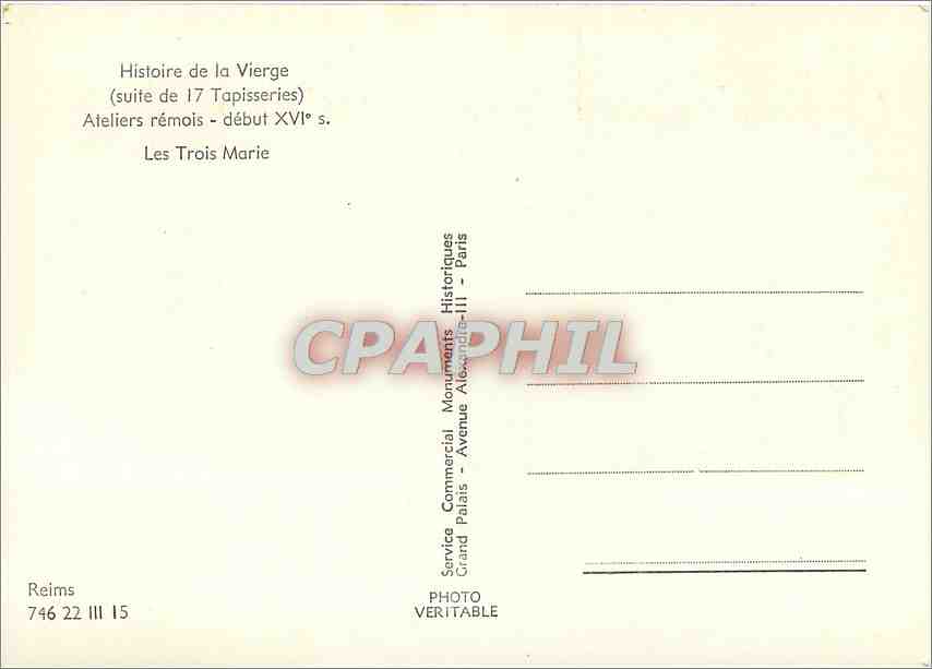 CPM Histoire de la Vierge (Suite de 17 Tapisserie) Ateleirs remois debut XVIe sles Trois Marie Reims — Verso