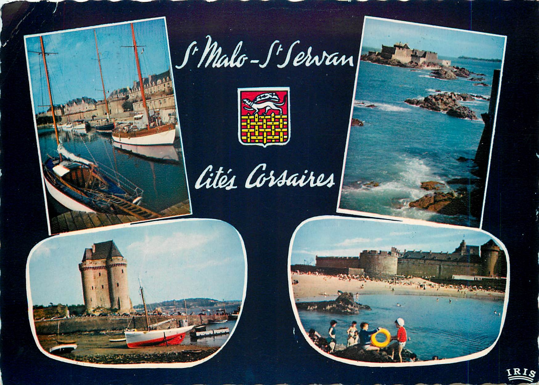 Saint-Malo-Saint-Servan — Cités Corsaires — Éditeur IRIS, n° (10)
