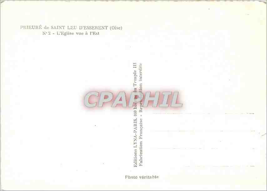 CPM Prieure de Saint Leu D'Esserent (Oise) L'Eglise vue a l'est — Rückseite