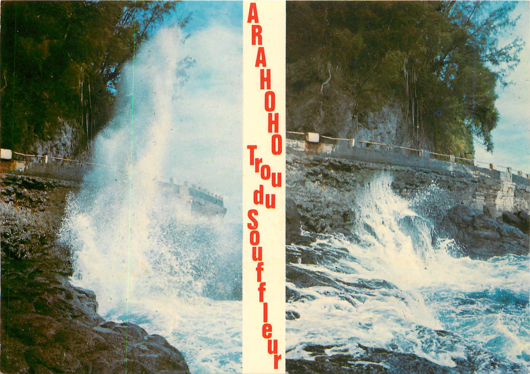 CPM Tahiti The Blowhole of Arahoho on the East Coast of Tahiti