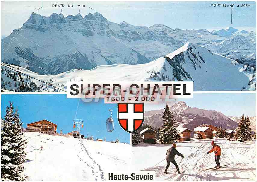 Super-Châtel — panorama des Dents du Midi et du Mont Blanc — Éditions C.A. Châtel