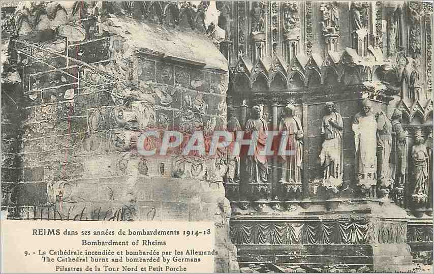 CPA Reims Dans ses annees de bombardement 1914 18 La Cathedrale incendiee et bombardee par les Allem