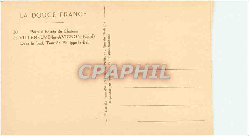 CPA La Douce France Porte d'Entree du Chateau de Villeneuve les Avignon (Gard) dans le Fond Tour de  — Rückseite