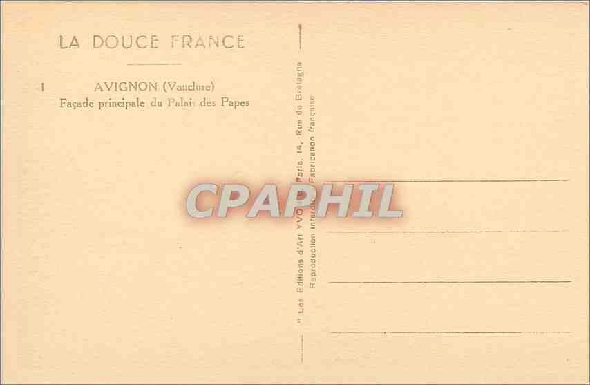 CPA La Douce France Avignon (Vaucluse) Facade principale du Palai des Papes — Rückseite