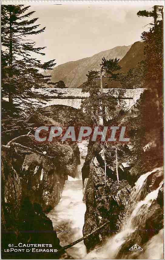 CPA Cauterets Le Pont d'Espagne