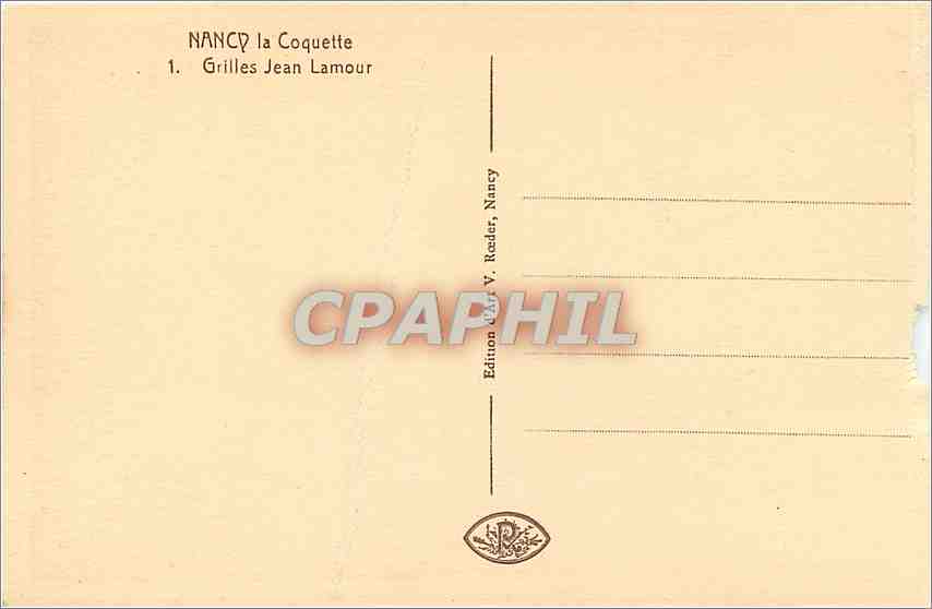 CPA Nancy La Coquette Grilles Jean Lamour — Verso