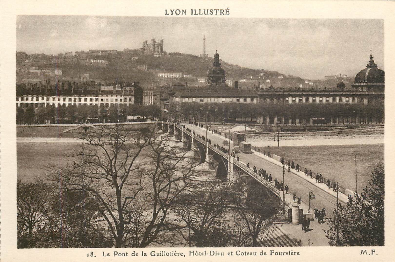CPA Lyon Illustre Le Pont de la Guiloriere Hotel Dieu et Coteau de Fourviere