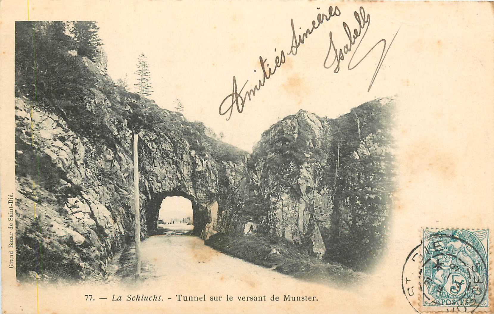 CPA La Schlucht Tunnel sur le versant de Munster