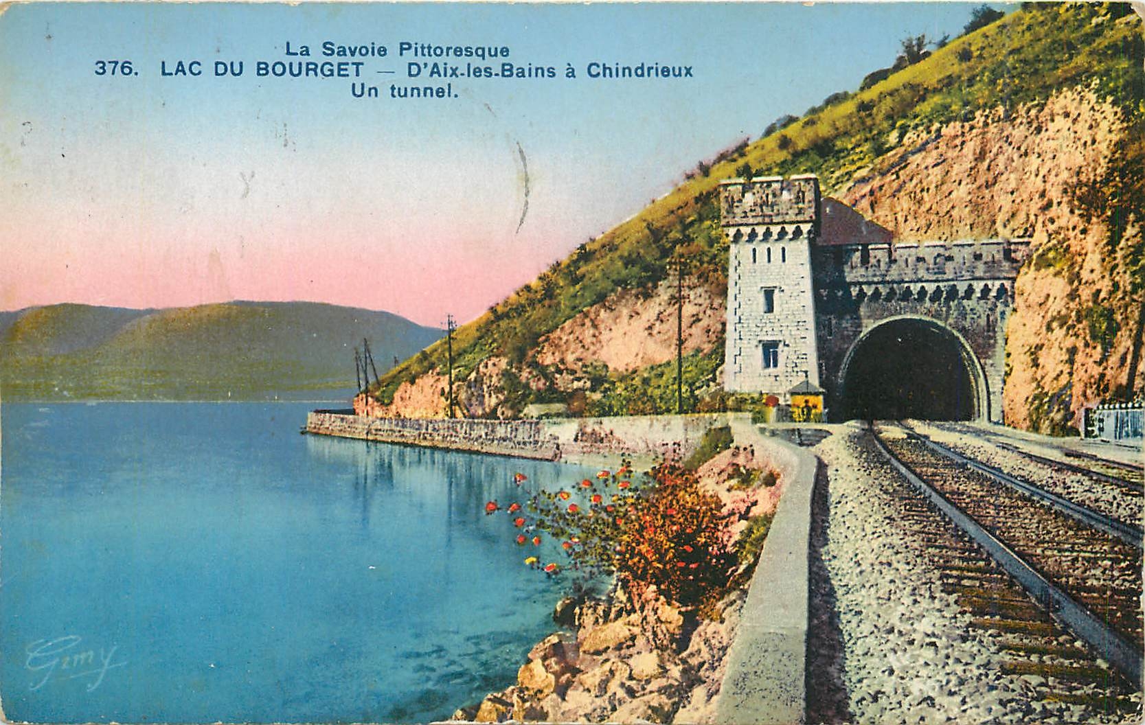 CPA La du Bourget D'Aix les Bains a Chindrieux Un Tunnel 