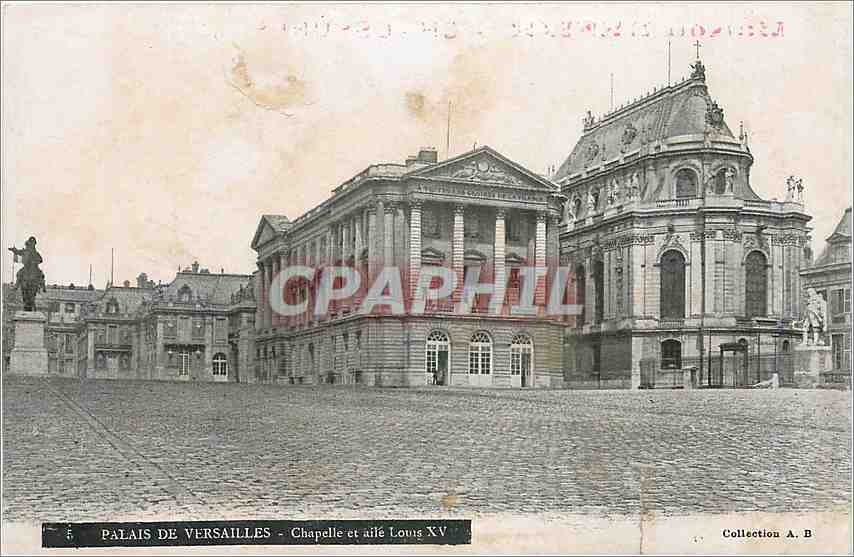 CPA Palais de Versailles Chapelle et aile Louis XV 