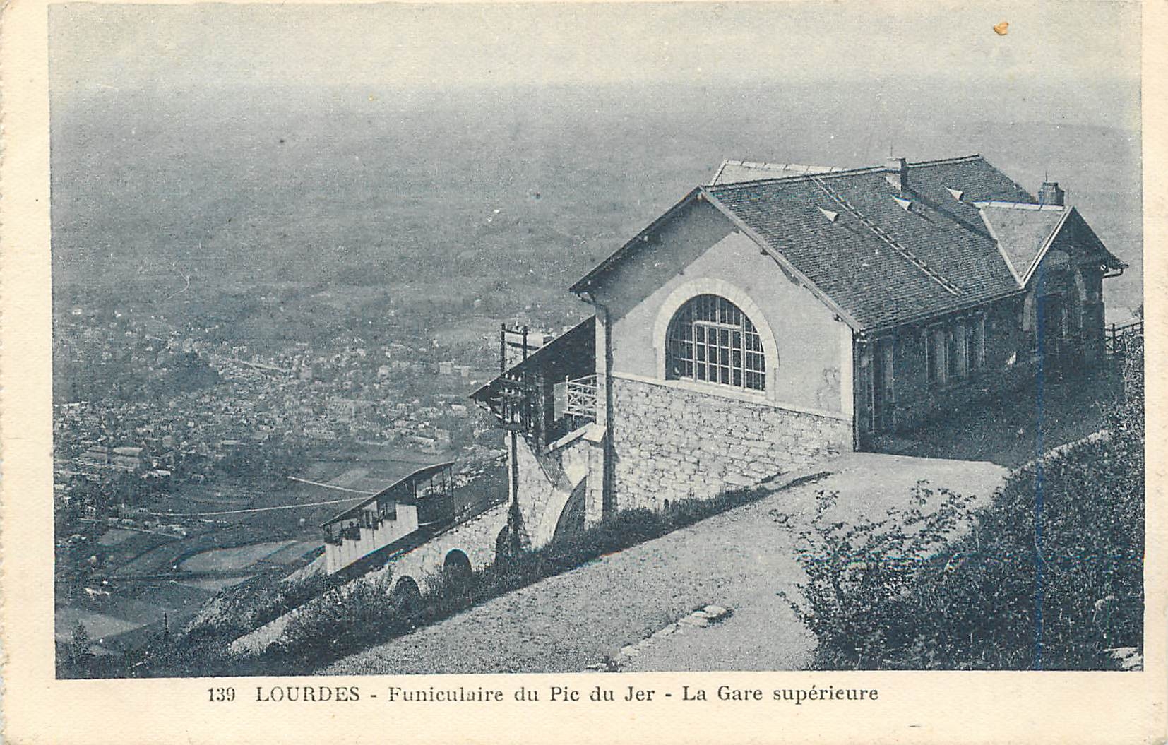 CPA Lourdes Funiculaire du Pic du Jer La Gare superieure 