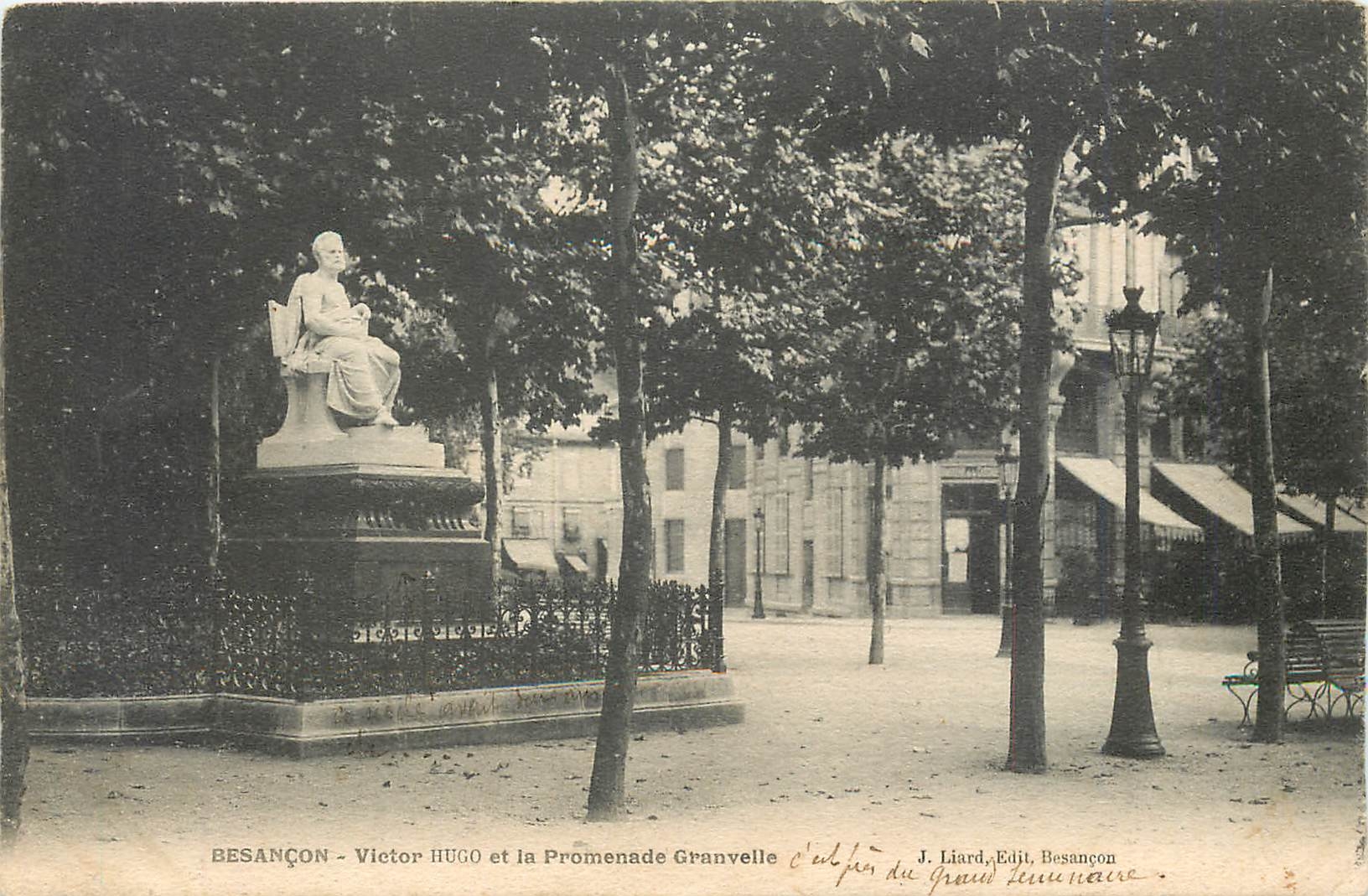 Besançon - Victor Hugo et la Promenade Granvelle — J. Liard, Édit. Besançon