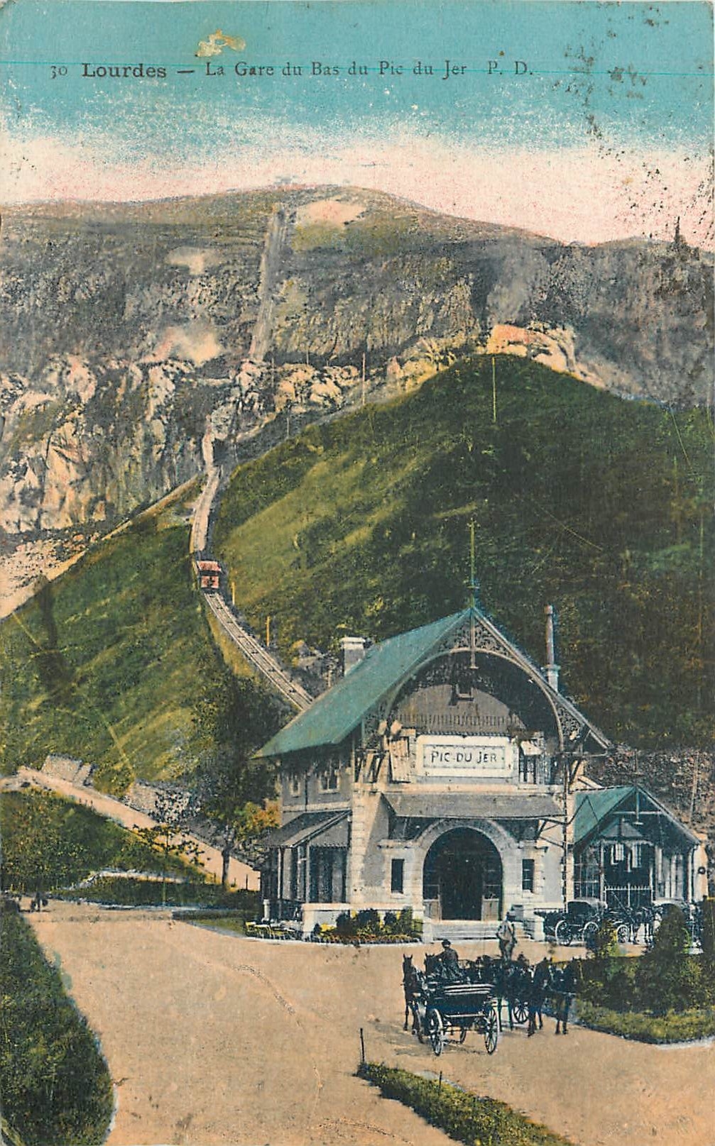 CPA Lourdes Le Gare du Bas du Pic du Jer 