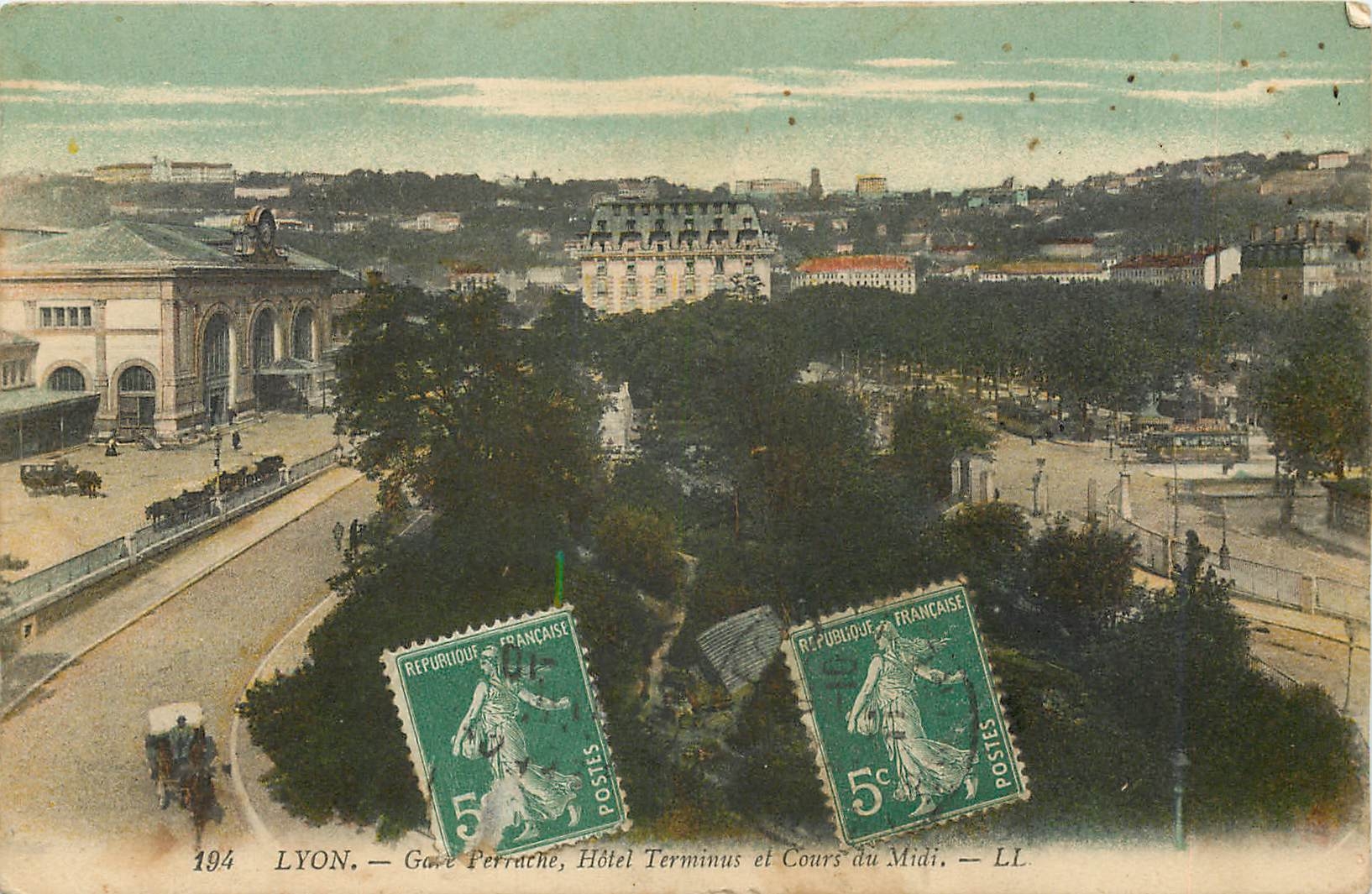 CPA Lyon Hotel Terminus et Cours du Midi 