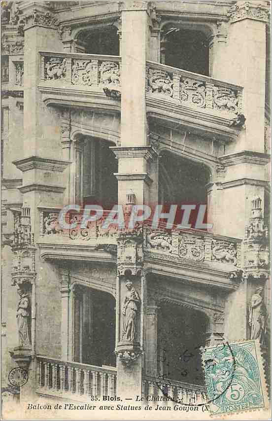 CPA Blois Le Chateau Balcon de l'Escalier avec Statues de Jean Goujon 
