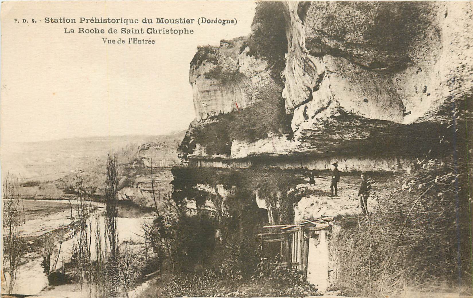 Station Préhistorique du Moustier (Dordogne) — La Roche de Saint Christophe — Vue de l'Entrée — P.D.S.