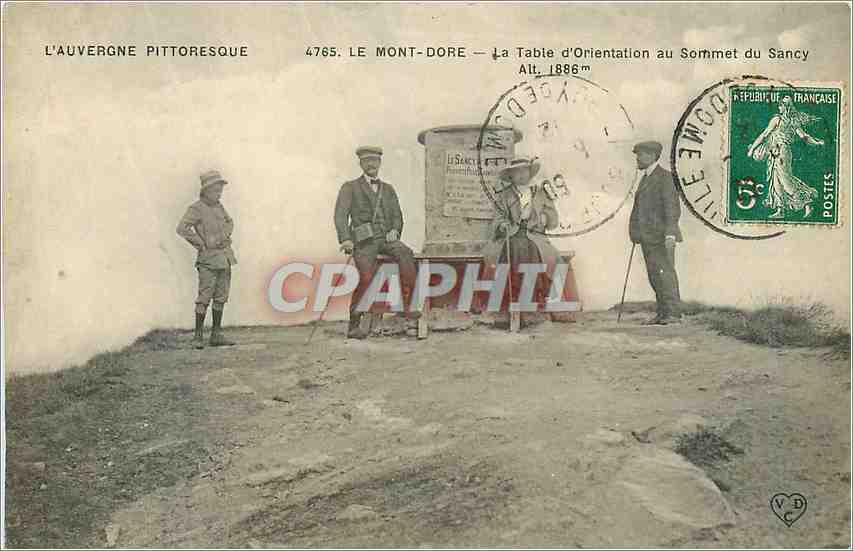Le Mont-Dore — La Table d'Orientaion au Sommet du Sancy — L'Auvergne Pittoresque