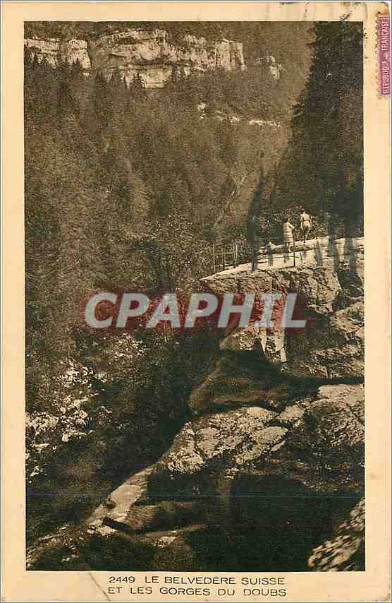 CPA le Belvedere Suisse et les Gorges du Doubs 