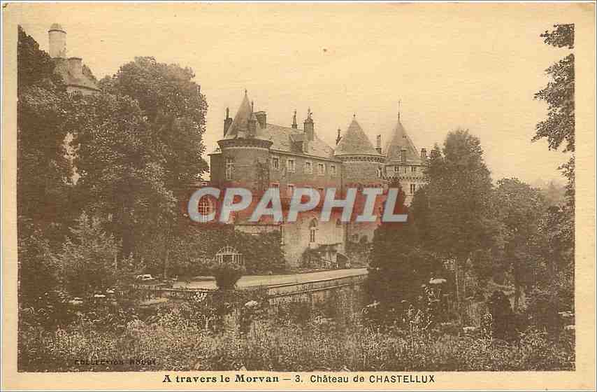 CPA A travers le Morvan Chateau de Chastellux 