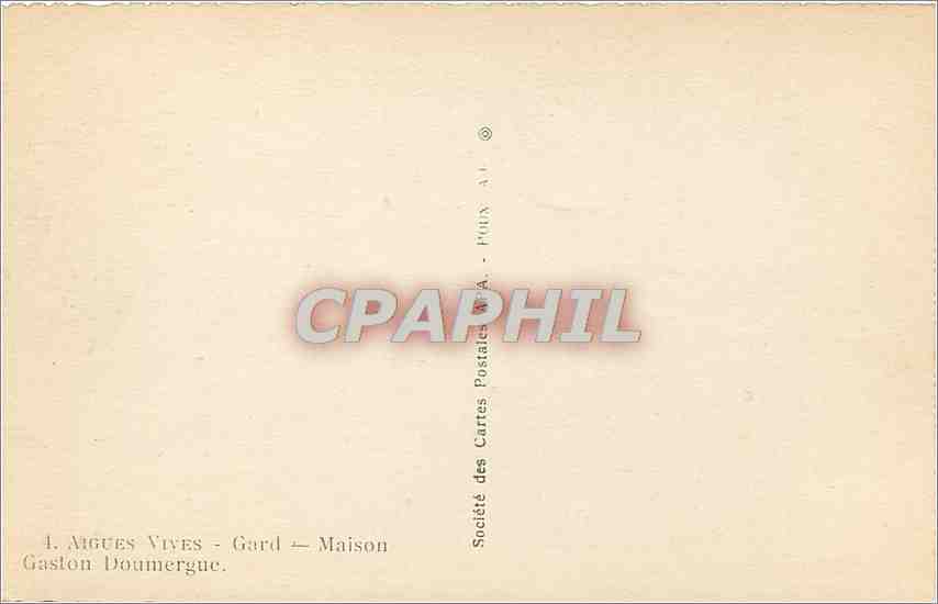 CPA Aigues Vives Gard Maison Gaston Doumergue  — Rückseite