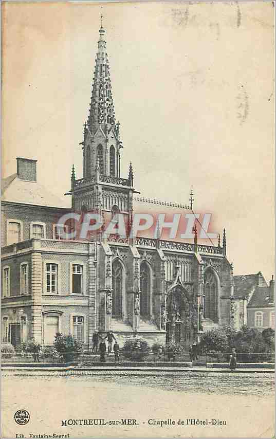 CPA Montreuil sur Mer Chapelle de l'Hotel Dieu 