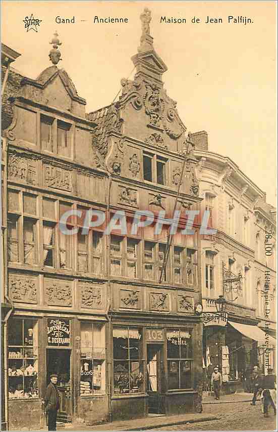 CPA Gand Ancienne Maison de Jean Palfijn 