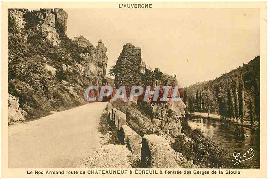 CPA Le Roc Armand doute de Chateauneuf a Ebreuil a l'entree des Gorges de la Sloule 