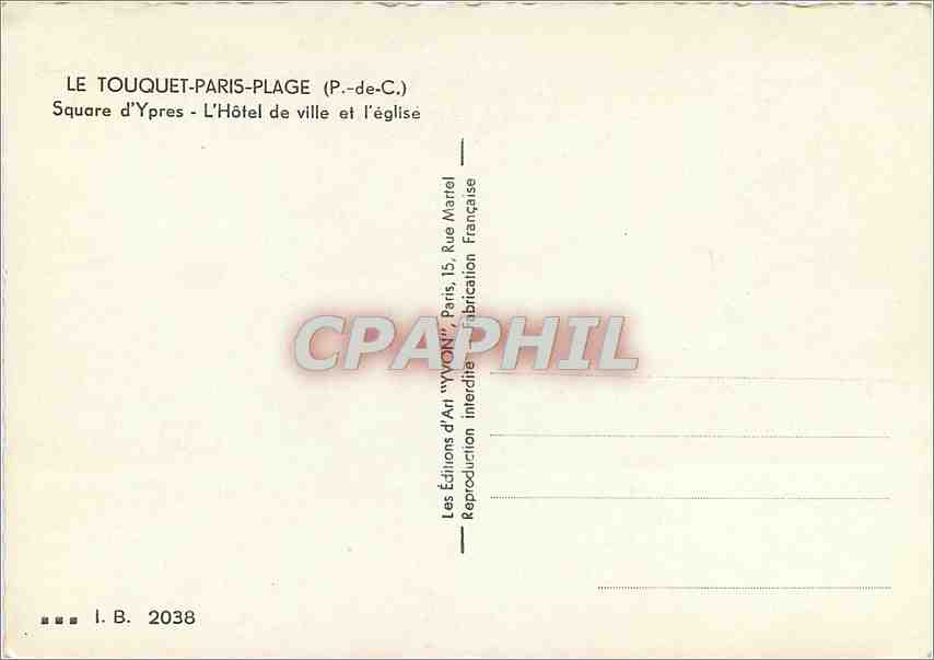 CPM Le Touquet Paris Plage P de C Square d'Ypres L'Hotel de ville et l'eglise  — Rückseite