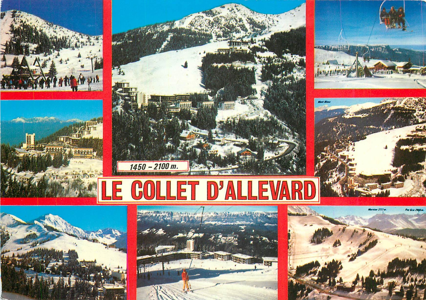 Le Collet d'Allevard — Mont Blanc, Monts Jura — Éditeur CELLARD, N.6653