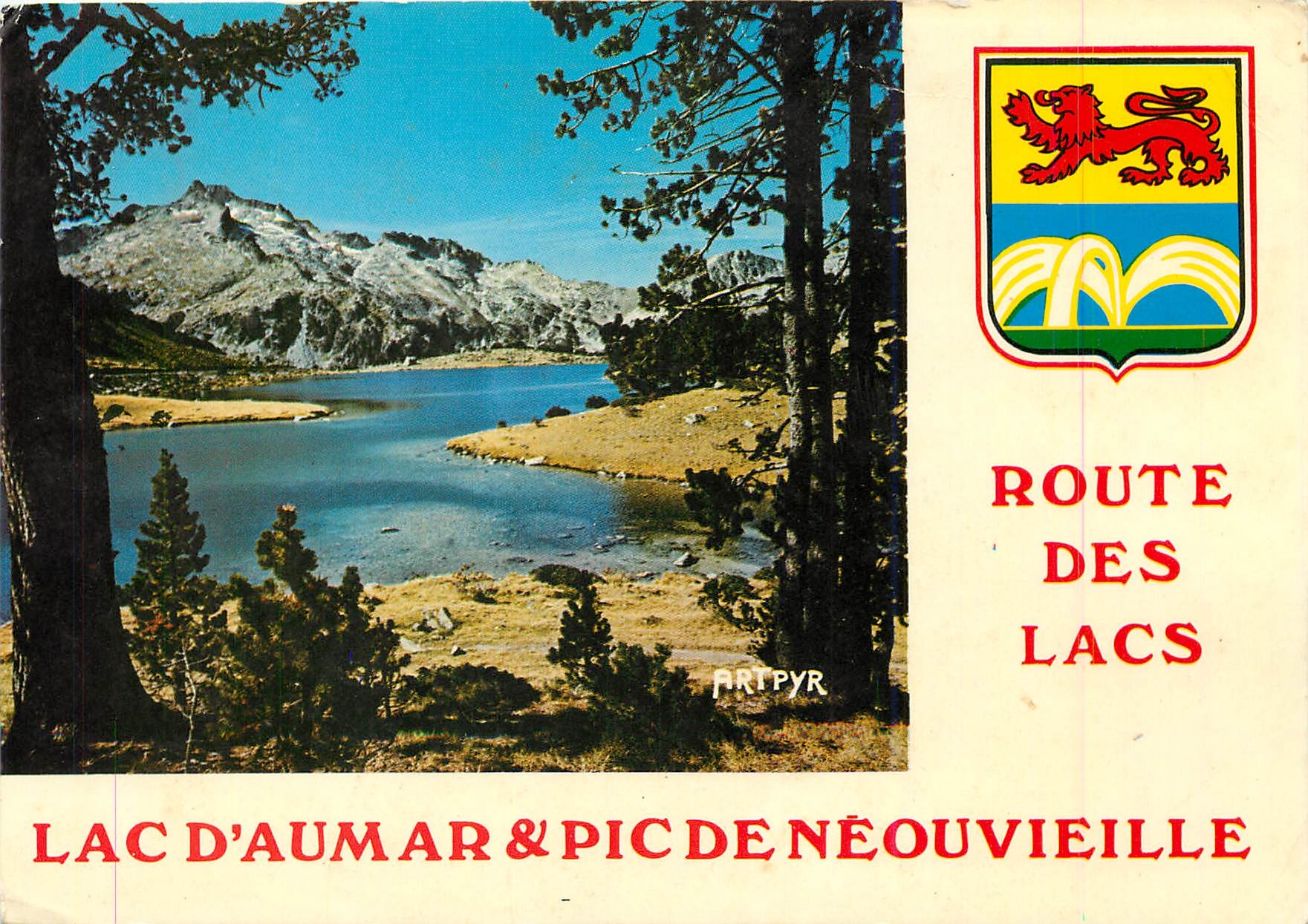 CPM Route des Lacs Lac d'Aumar Pic de Neouvieille Lion