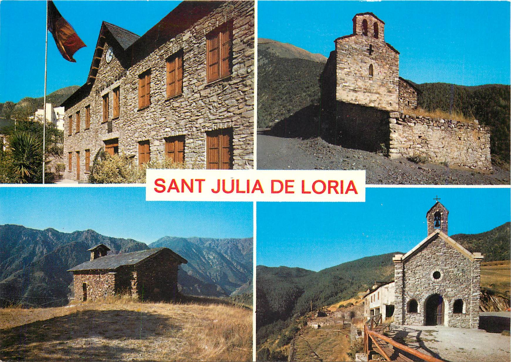 CPM Valls d'Andorra Saint Julia de Loria Mairie de St Julia de Loria 