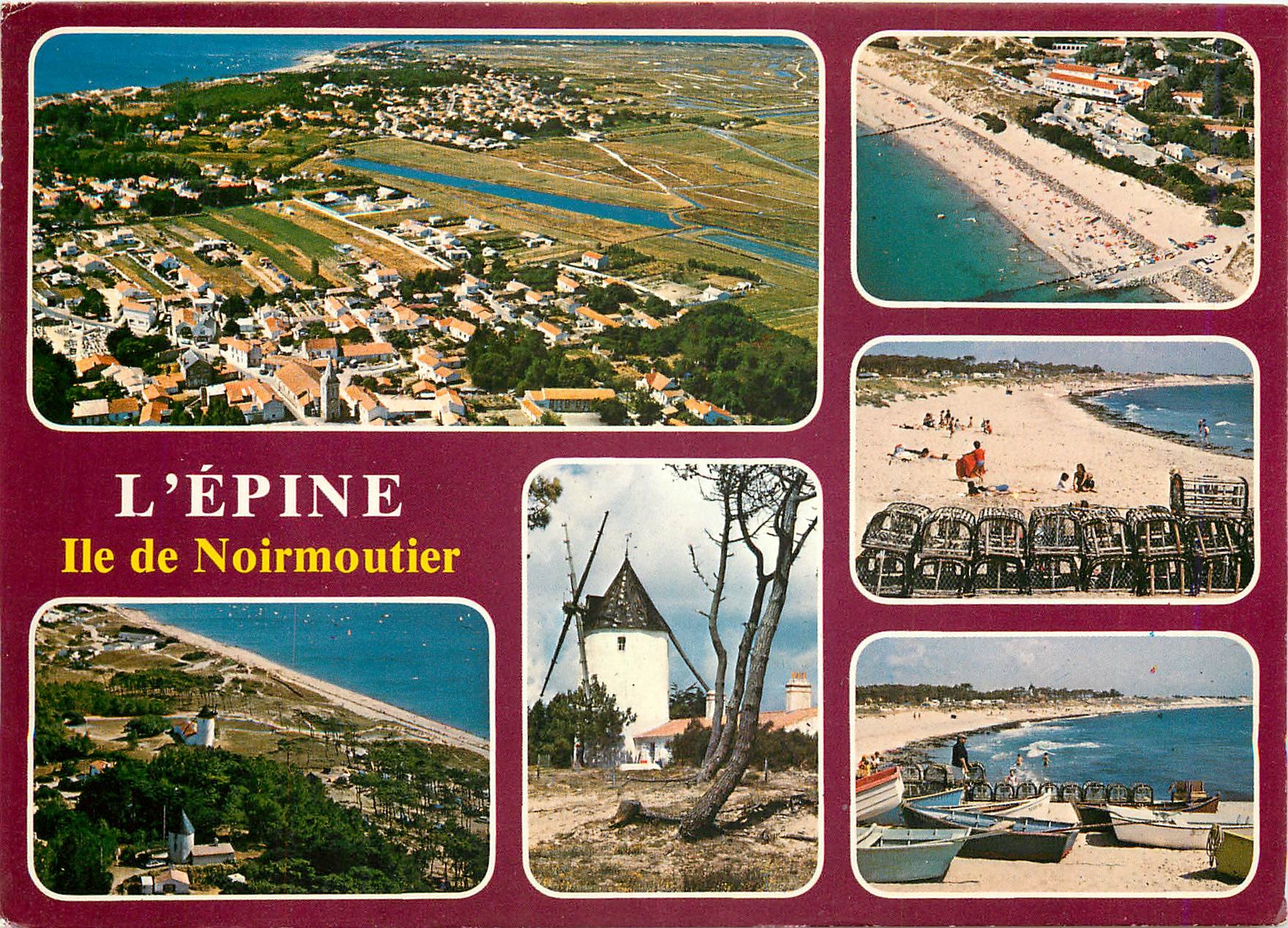 CPM L'Epine Ile de Noirmoutier L'Epine Les sites touristiques 