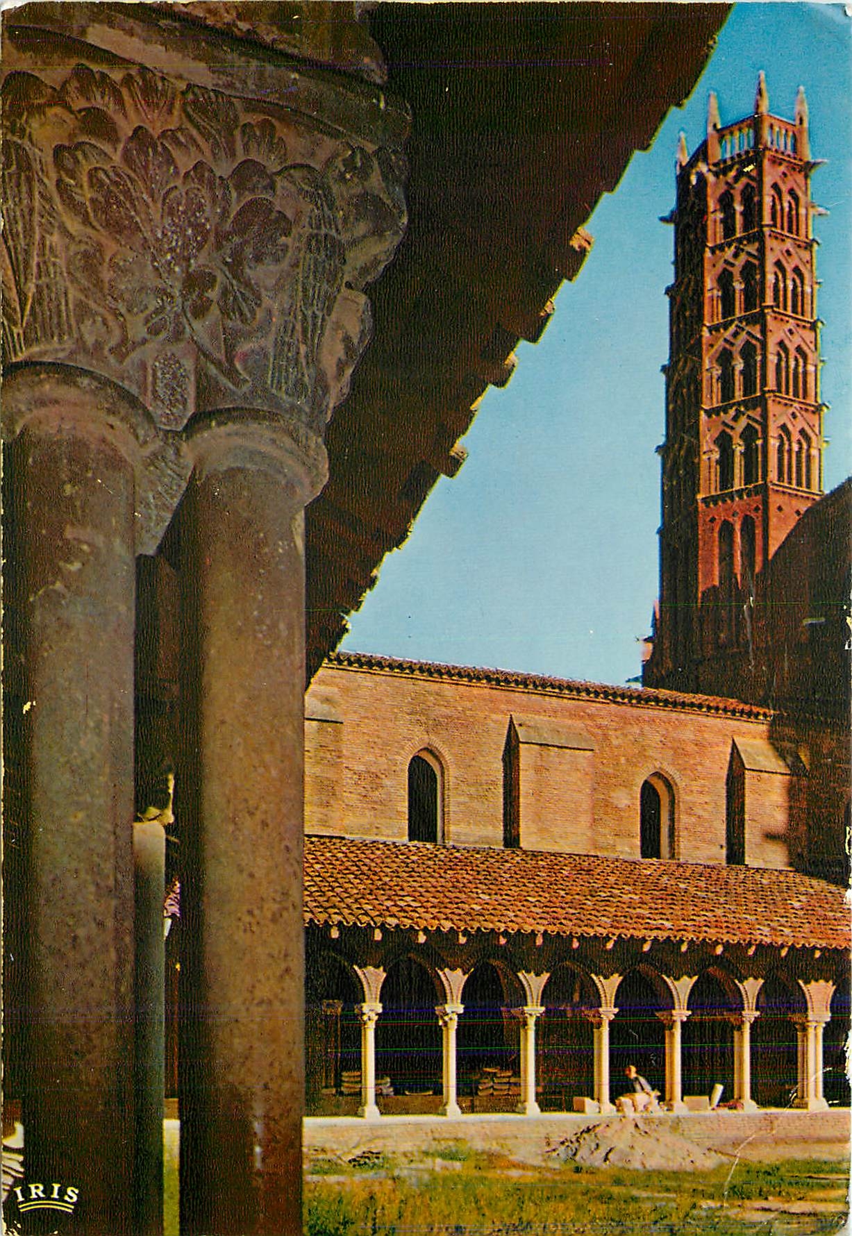 Toulouse — Cloître et clocher des Jacobins — Éditions Méxichrome