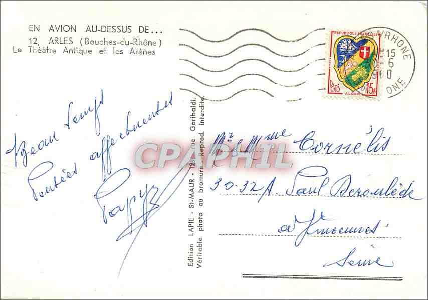 CPM Arles Bouches du Rhone Le Theatre Antique et les Arenes  — Verso