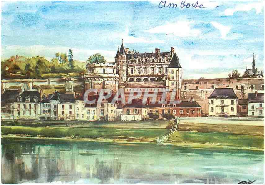 CPM Chateau d'Amboise Charles VIII ne a Amboise 
