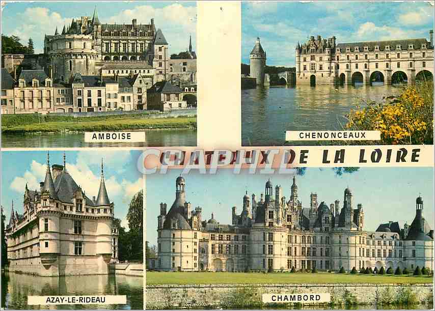 CPM Chateaux de la Loire Amboise Chenonceaux Azay le Rideau Chambord 